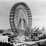 The first Ferris wheel was among the many innovations to make their debut at the 1893 World's Columbian Exposition. Public domain image from New York Times Photo Archive. Courtesy Wikimedia Commons.