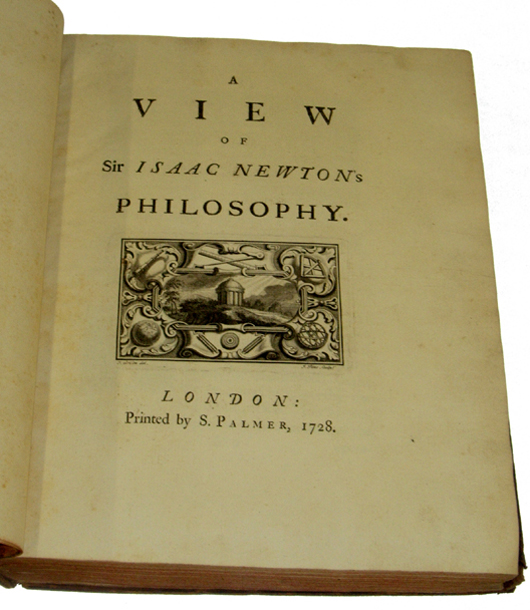 ‘A View of Sir Isaac Newton’s Philosophy’ was published in London in 1728. The copy in the Aurora auction is in its original binding. Image courtesy Aurora.