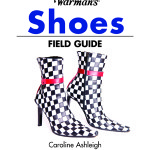 Warman's Shoes Field Guide by Caroline Ashleigh