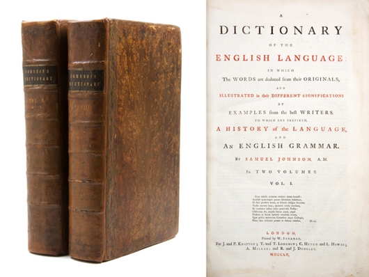 Publication of his dictionary in 1755 brought Samuel Johnson fame and a degree from Oxford. This fine first edition, first printing has a $10,000-$15,000 estimate. Image courtesy of Leslie Hindman Auctioneers.