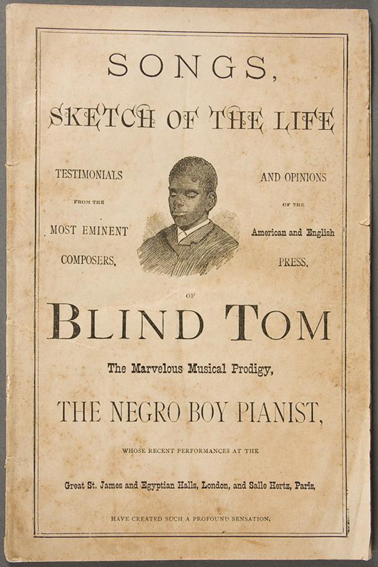 Thomas ‘Blind Tom’ Bethune, a musical prodigy, is profiled in this songbook from the mid-1800s. The ‘programme’ for his concert is printed on the reverse. It has a $1,000-$1,500 estimate. Image courtesy of Jackson’s International Auctioneers & Appraisers.
