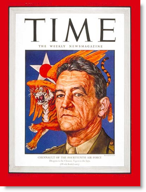 Dec. 6, 1943 issue of Time magazine featured on its cover Major General Claire Lee Chennault, U.S.A.A.F, commander of 14th Air Force in China, together with a winged Burmese tiger. Fair use of copyrighted image used to illustrate this particular issue of Time magazine.