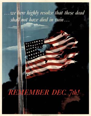 Dec. 7, 1941, was the day Japan bombed Pearl Harbor, plunging the United States into World War II. The Office of War Information issued this poster in 1942. Image courtesy of Wikimedia Commons.