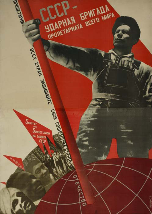 Soviet propaganda poster titled 'The USSR is the Action Brigade of the World's Proletariat,' 1931, artwork by Gustav G. Klutsis (Russian, 1895-1944). Auctioned in Swann Galleries' May 8, 2006 auction for $11,400. Image courtesy of LiveAuctioneers.com archive and Swann Galleries.
