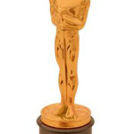 The ultimate award in motion pictures is the Oscar statuette, which is the copyrighted property of the Academy of Motion Picture Arts and Sciences. The statuette and the phrases
