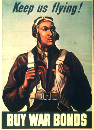 A 1943 poster for war bonds featured a Tuskegee Airman. Image courtesy of Wikimedia Commons.