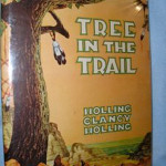 Holling Clancy Holling also wrote and illustrated 'Tree in the Trail,' published in 1942 by Houghton Mifflin. Image courtesy of LiveAuctioneers.com Archive and Dirk Soulis Auctions.
