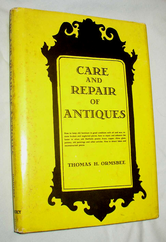 This slender volume published in 1949 has lots of good, tried and true techniques for identification and care of antiques, but it also has a few old wives’ tales that no longer apply. Read with caution.