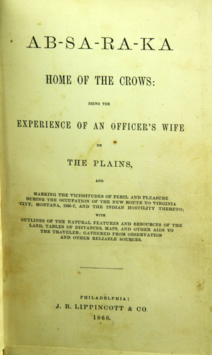 Rare 1868 book, 'Absaraka Home of the Crows,' signed by the author. Midwest Auction Galleries image.
