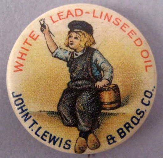 An advertising pinback button for White Lead Linseed Oil produced by John T. Lewis Bros. Co. The 1-inch-diameter button is marked on the back: 'Lucke Badge & Button Co.'