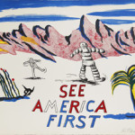 H.C. Westermann, 'See America First,' 1968, from the What Nerve! exhibition, Rhode Island School of Design Museum