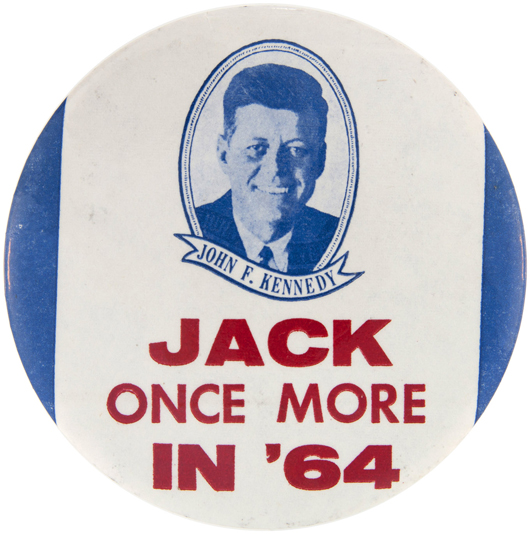 4-inch button produced in anticipation of John F. Kennedy’s 1964 campaign, one of fewer than six known, est. $2,000-$5,000. Hake’s image