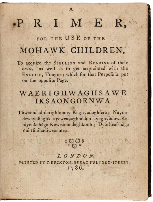 ‘Primer for the Use of Mohawk Children.’ PBA Galleries image.