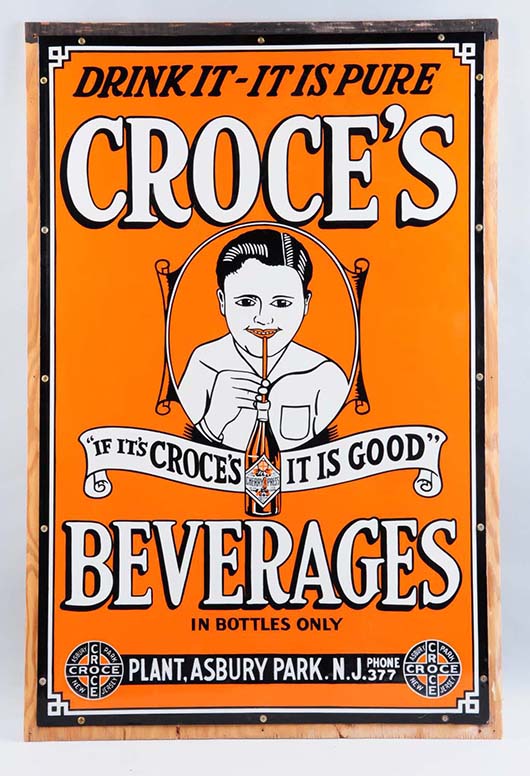 Porcelain sign advertising Croce’s Beverages of Asbury Park, N.J., 1930s, 31½ x 48 inches, est. $1,000-$2,000. Morphy Auctions image