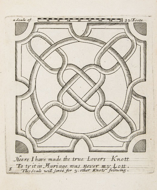 'The True Lovers’ Knot' from Stephen Blake’s 'The Compleat Gardeners Practice, Directing the exact way of Gardening,' 1664. Estimate: £3,500–£4,500 ($5,458–$7,018). Dreweatts & Bloomsbury image.