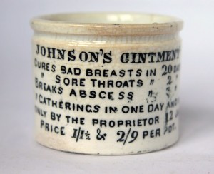 The Johnson pot is appealing because of the vast range of medical conditions it claims to cure. There are two sizes known, the smaller pot selling originally for 1s/3d and larger for 2s/9d. Value: £350+ ($529+). Photo Bob Houghton