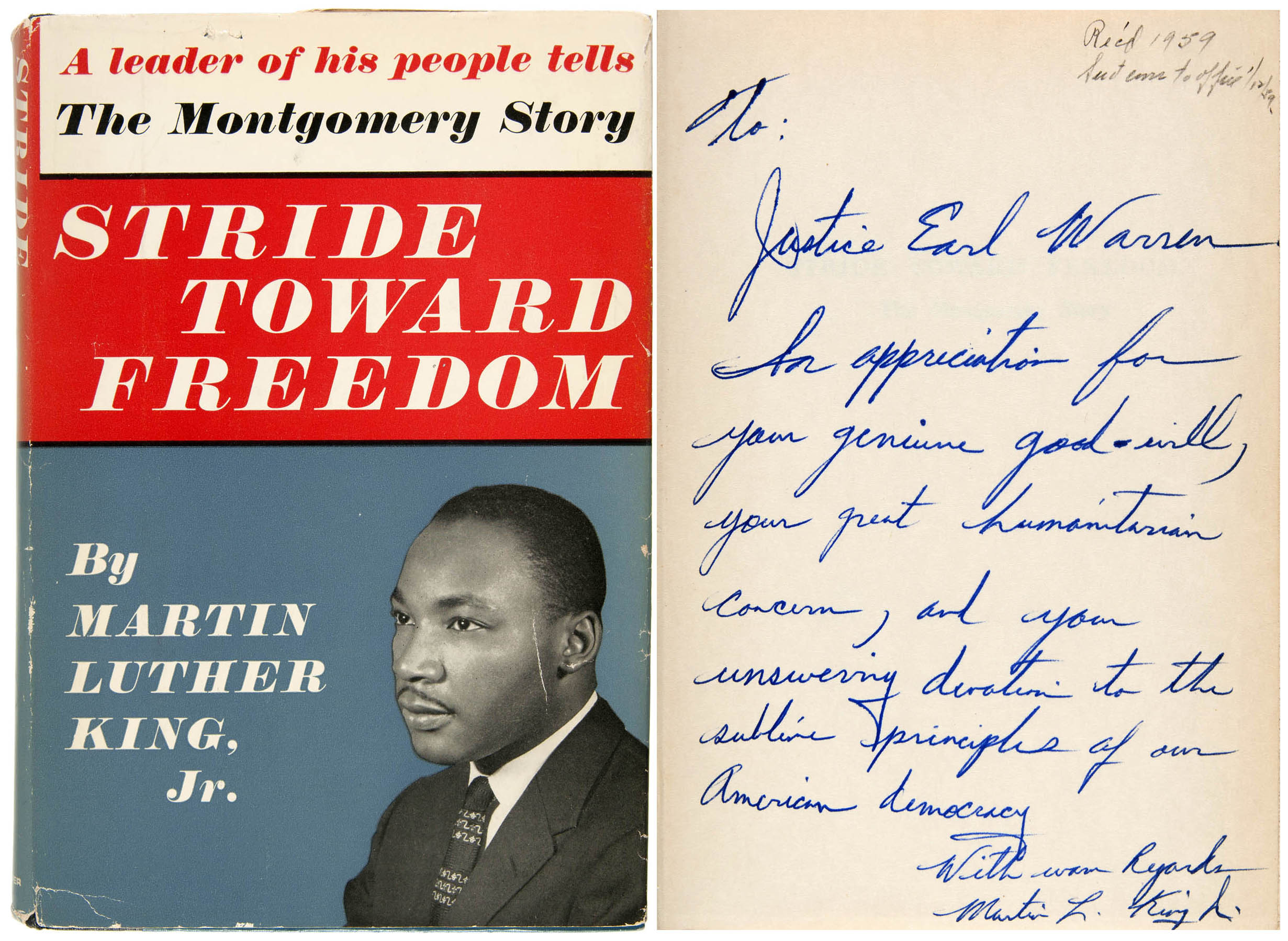 ‘Stride Toward Freedom’ 1st edition book by Rev. Dr. Martin Luther King Jr., published 1958, signed and inscribed by King to US Supreme Court Chief Justice Earl Warren. Warren family provenance. Est. $20,000-$35,000. Hake’s image