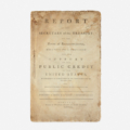 First printing of the 1789 Report of the Secretary of the Treasury…for the Support of the Public Credit of the United States, est. $30,000-$50,000.