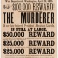 An 1865 U.S. government broadside promising $100,000 for help catching the assassin of President Abraham Lincoln will be offered at Heritage Auctions in September, estimated at $50,000+.