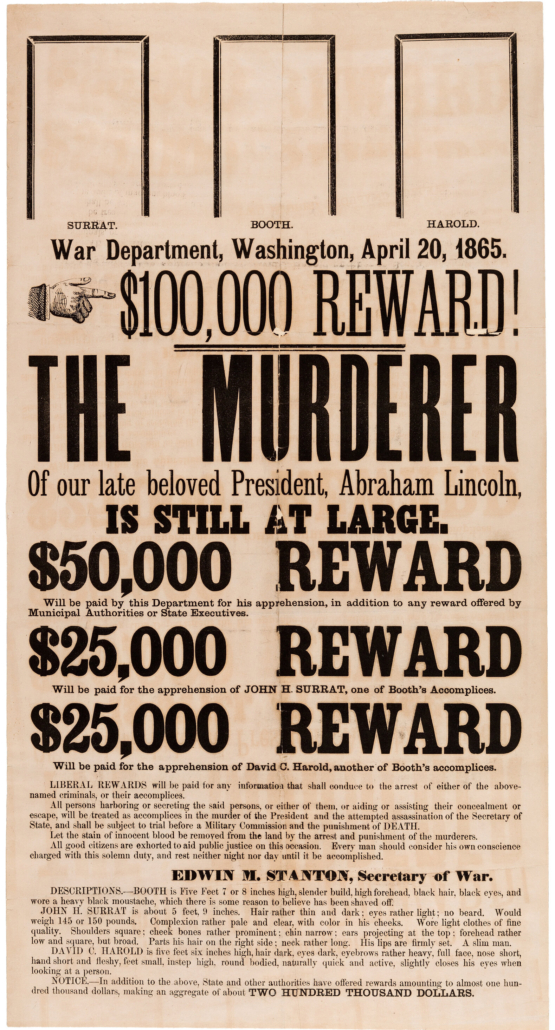 An 1865 broadside promising $100,000 for information leading to the capture of President Abraham Lincoln's assassin sold for the record-setting price of $275,000 at Heritage Auctions in late September.