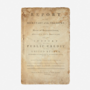 1789 ‘Report of the Secretary of the Treasury…for the Support of the Public Credit of the United States,’ est. $30,000-$50,000