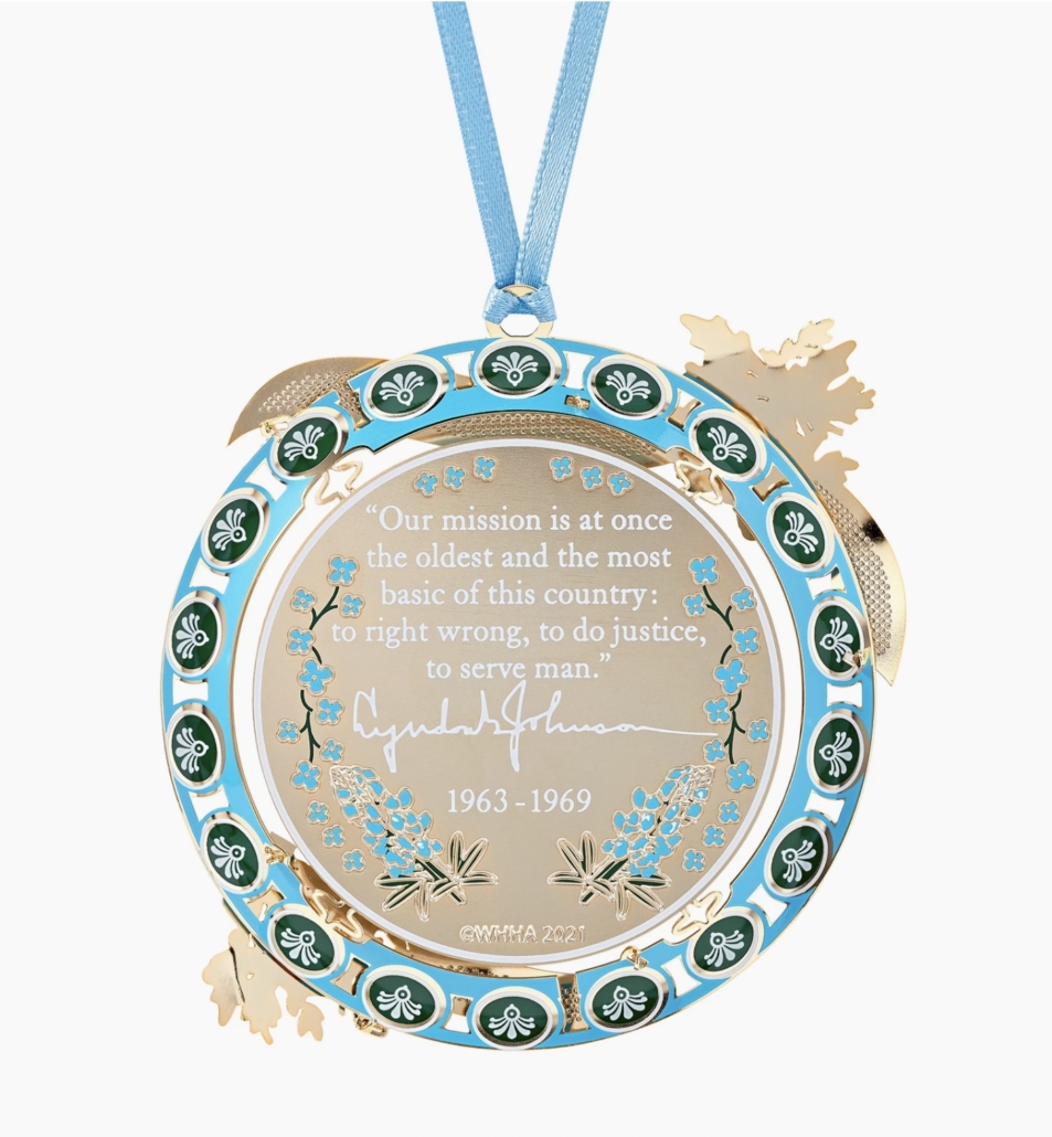 Back of the 2021 official White House Christmas ornament, which honors President Lyndon Baines Johnson. Image courtesy of the White House Historical Association
