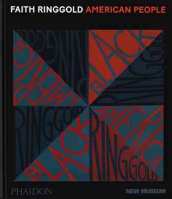 Phaidon releases companion book for Faith Ringgold retrospective
