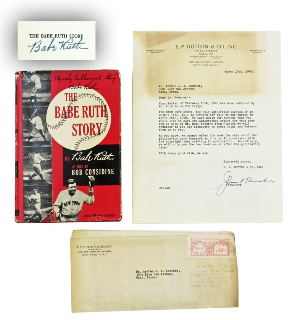 First edition copy of The Babe Ruth Story, signed by Ruth just six months before his death, est. $7,000-$8,000