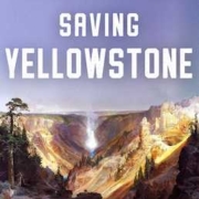 On March 1, Scribner will release Saving Yellowstone: Exploration and Preservation in Reconstruction America by historian Megan Kate Nelson, which explores how the country’s first national park came to be. Image courtesy of Scribner