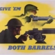 American 1941 World War II poster by Jean Carlu, titled Give ‘Em Both Barrels, est. $400-$600