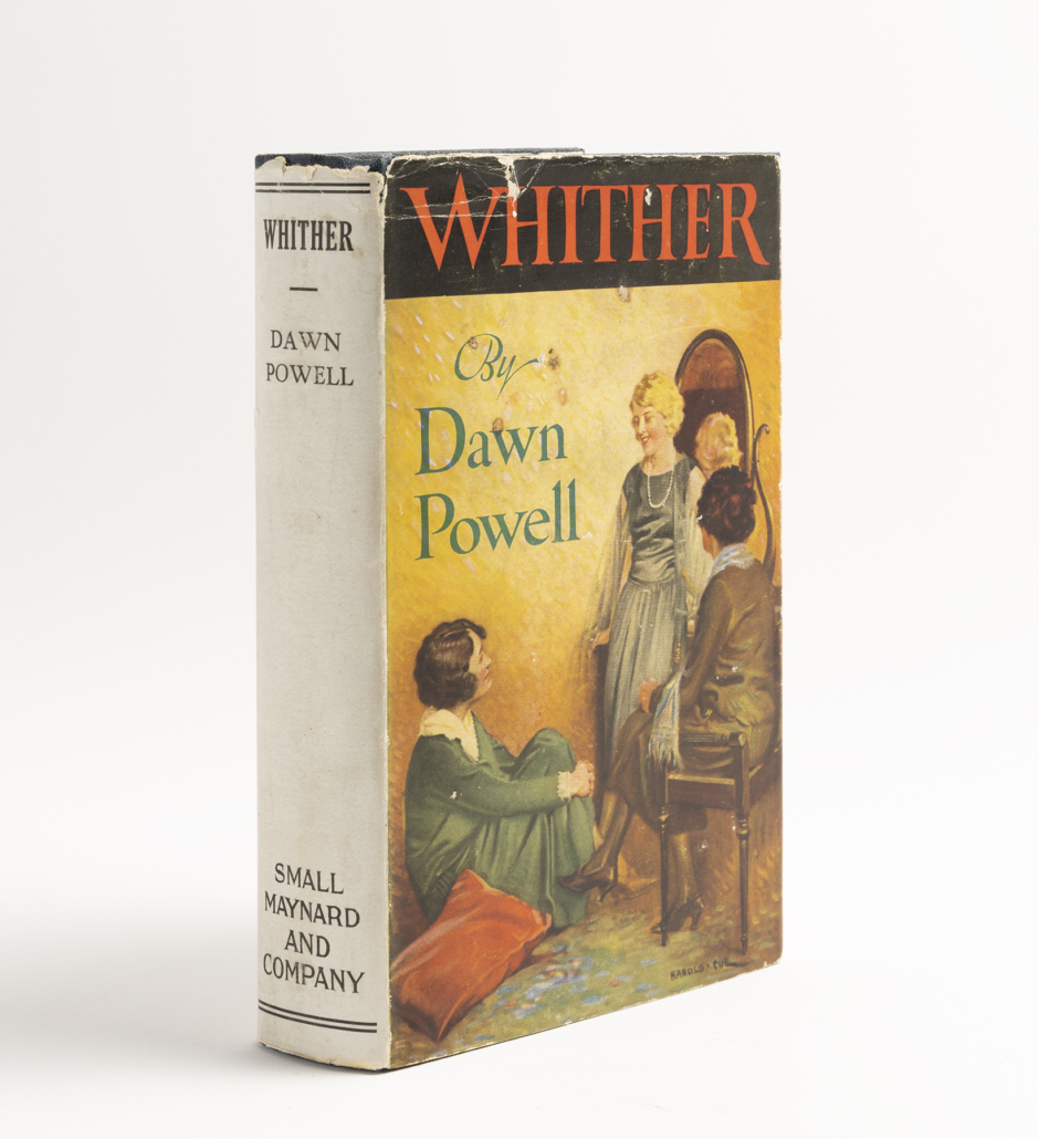 First edition of Dawn Powell’s Whither with unrestored pictorial dust jacket, est. $6,000-$9,000