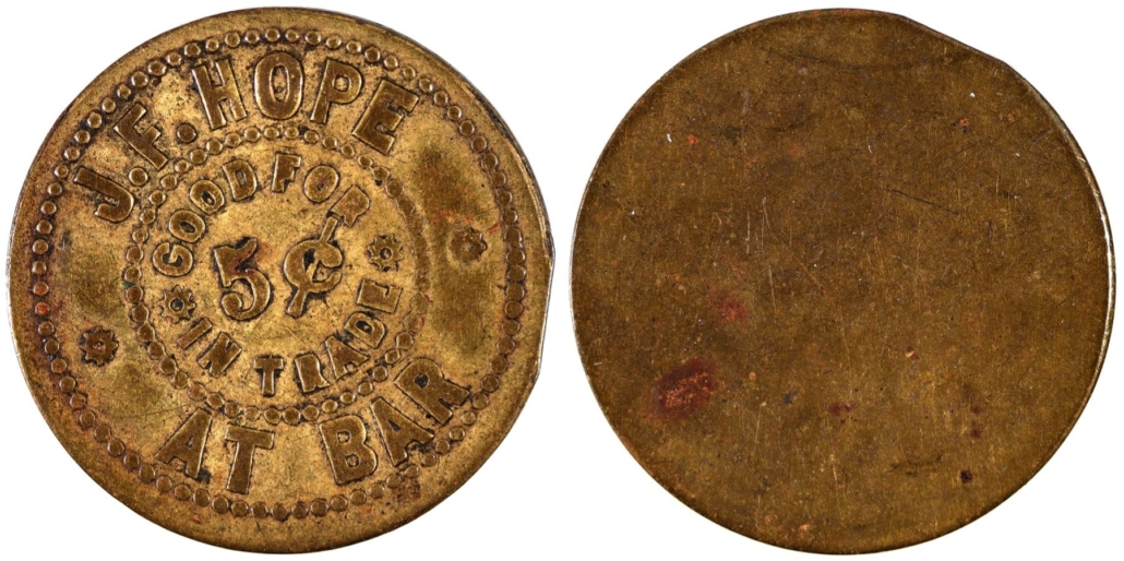 Brass 5-cent token for the J. F. Hope saloon in Empire, Nevada, est. $100-$200
