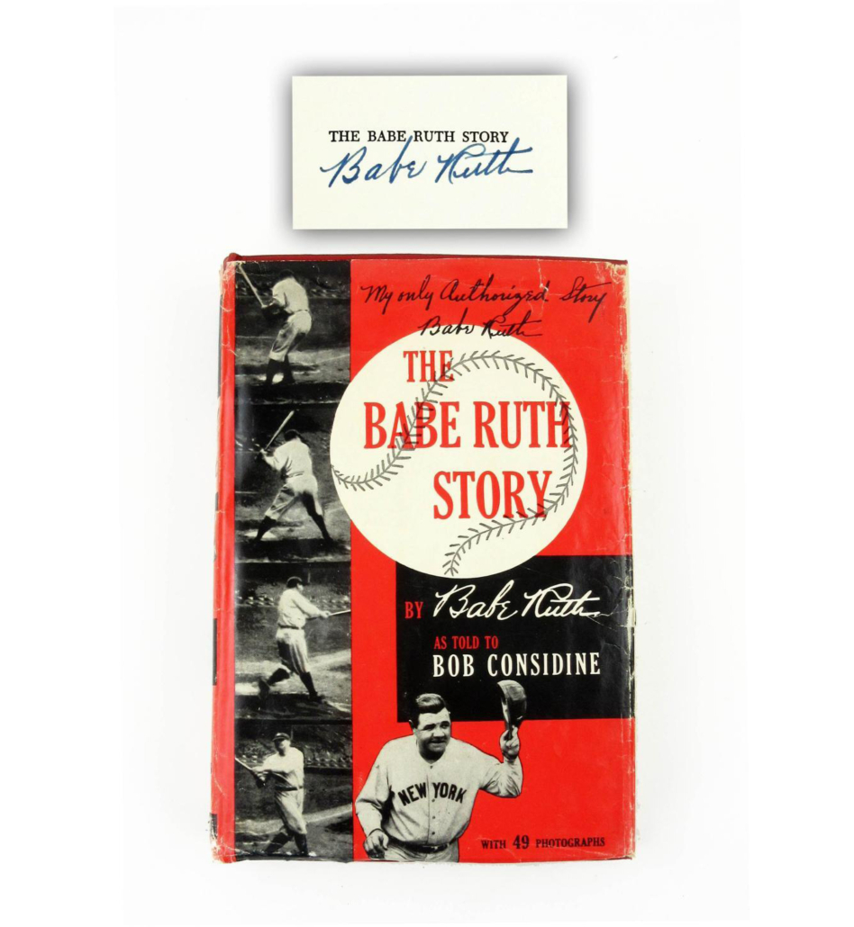 First edition copy of The Babe Ruth Story, signed by Ruth, est. $8,000-$10,000
