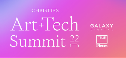 Christie&#8217;s next Art + Tech Summit slated for July in NYC