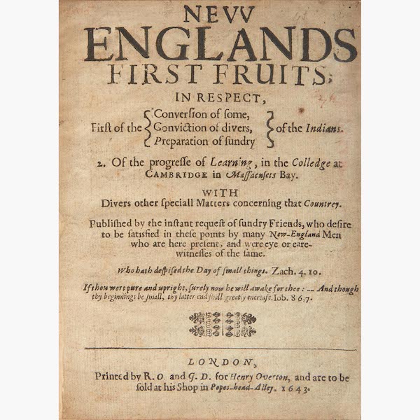  1643 first edition of ‘New Englands First Fruits,’ est. $20,000-$30,000