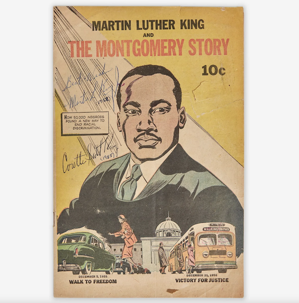 ‘Martin Luther King and the Montgomery Story’ comic book signed by King and Coretta Scott King, est. $7,000-$10,000
