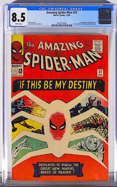 Copy of Marvel Comics’ ‘Amazing Spider-Man’ #31 from Dec. 1965, graded CGC 8.5, featuring the first appearance of Gwen Stacy and Harry Osborn, estimated at $2,000-$3,000