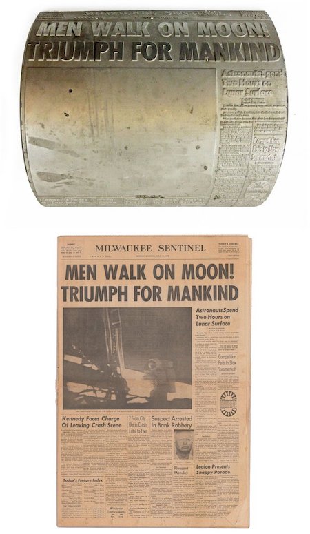 Original front page newspaper printing plate from the July 21, 1969 issue of the Milwaukee Sentinel, estimated at $6,000-$7,500