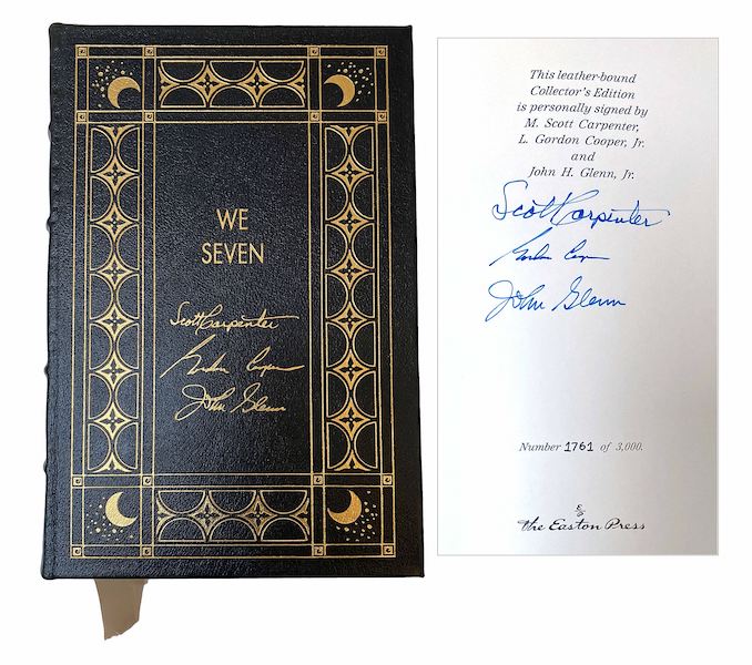 Collector’s edition hardcover copy of the book ‘We Seven,’ signed by astronauts Scott Carpenter, Gordon Cooper and John Glenn, estimated at $300-$500