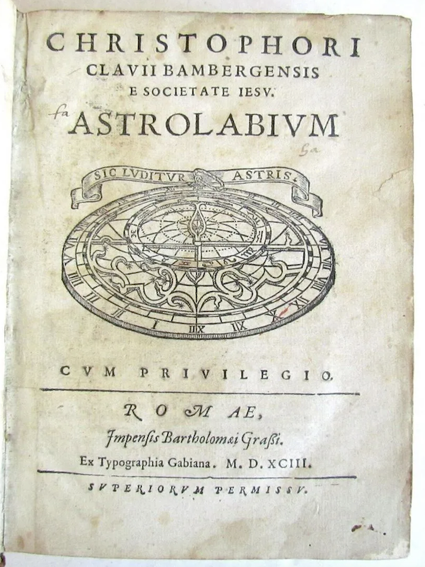 1593 first edition of Christopher Clavius’s book on astrolabes, $3,500-$4,000