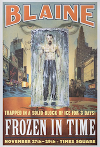 One from a trio of David Blaine posters, signed by the magician-escape artist, which together sold for $2,400
