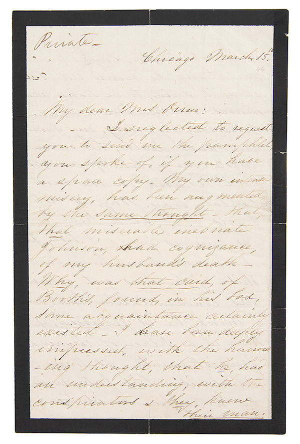 Mary Todd Lincoln letter from 1866, in which she implicates Andrew Johnson in Abraham Lincoln’s assassination, estimated at $40,000-$60,000