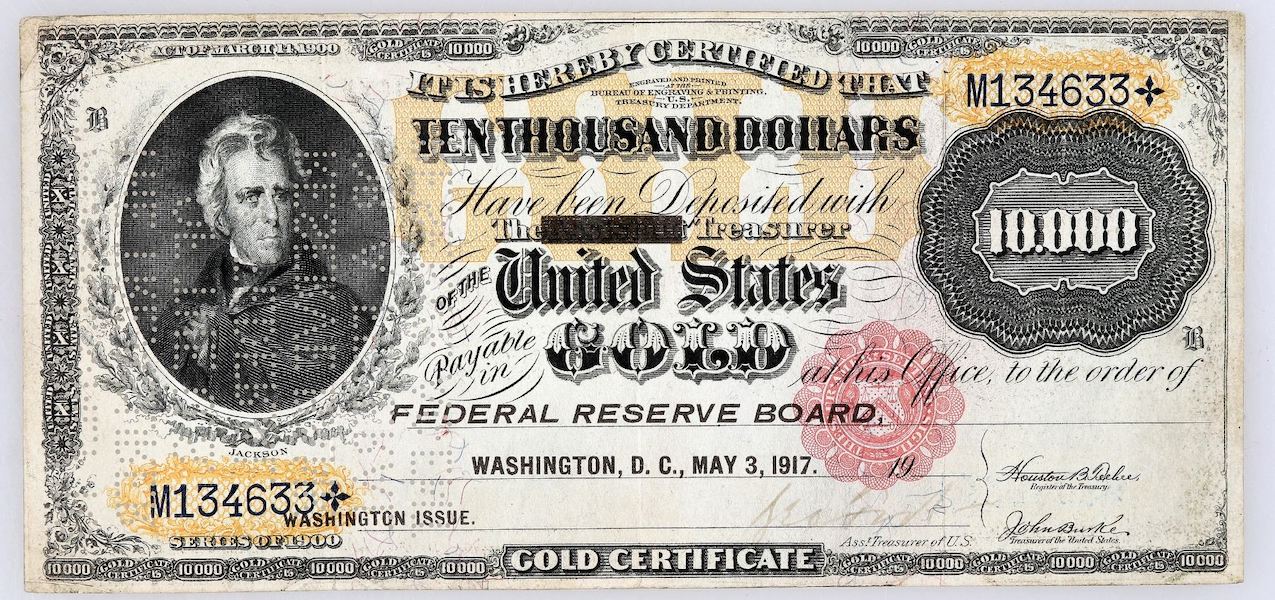 1917 U.S. $10,000 gold certificate, cancelled and not redeemable, $2,875