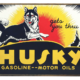 A Husky ‘Gets You Thru’ tin billboard sign with a husky dog graphic achieved $390,000 plus the buyer’s premium in September 2022. Image courtesy of Dan Morphy Auctions and LiveAuctioneers.
