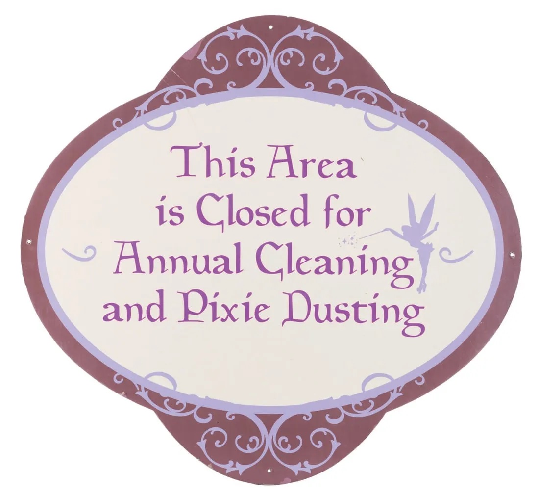 Disneyland 'Annual Cleaning and Pixie Dusting' area closure sign, which sold for $6,000 ($7,260 with buyer’s premium) at Van Eaton.
