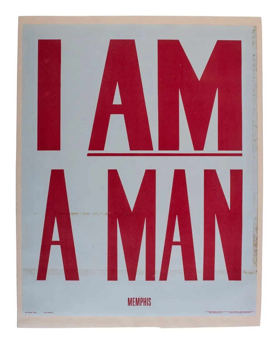 'I Am A Man' poster, which sold for $7,500 ($9,825 with buyer’s premium) at Freeman's Hindman.