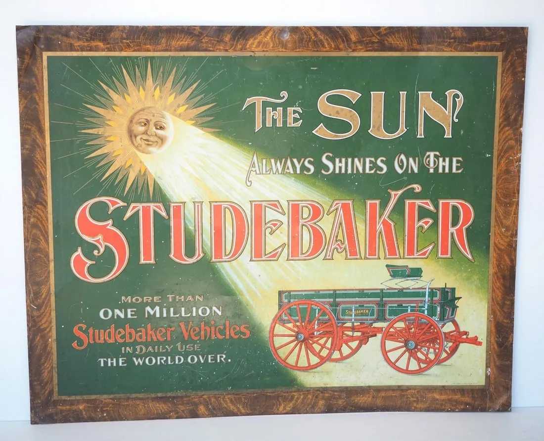 'The Sun Always Shines On the Studebaker' sign, estimated at $100-$200 at Chupp.