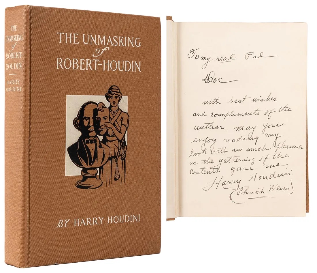 Signed presentation copy of 'The Unmasking of Robert-Houdin' by Harry Houdini, estimated at $25,000-$35,000 at Potter & Potter.
